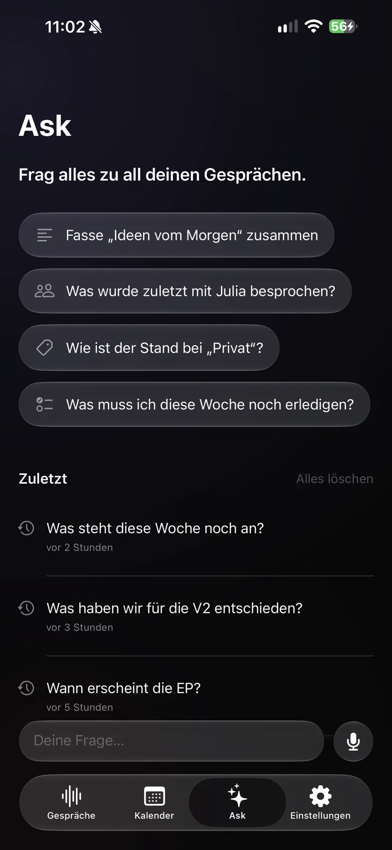 Ask auf dem iPhone: Fragevorschläge und letzte Fragen.