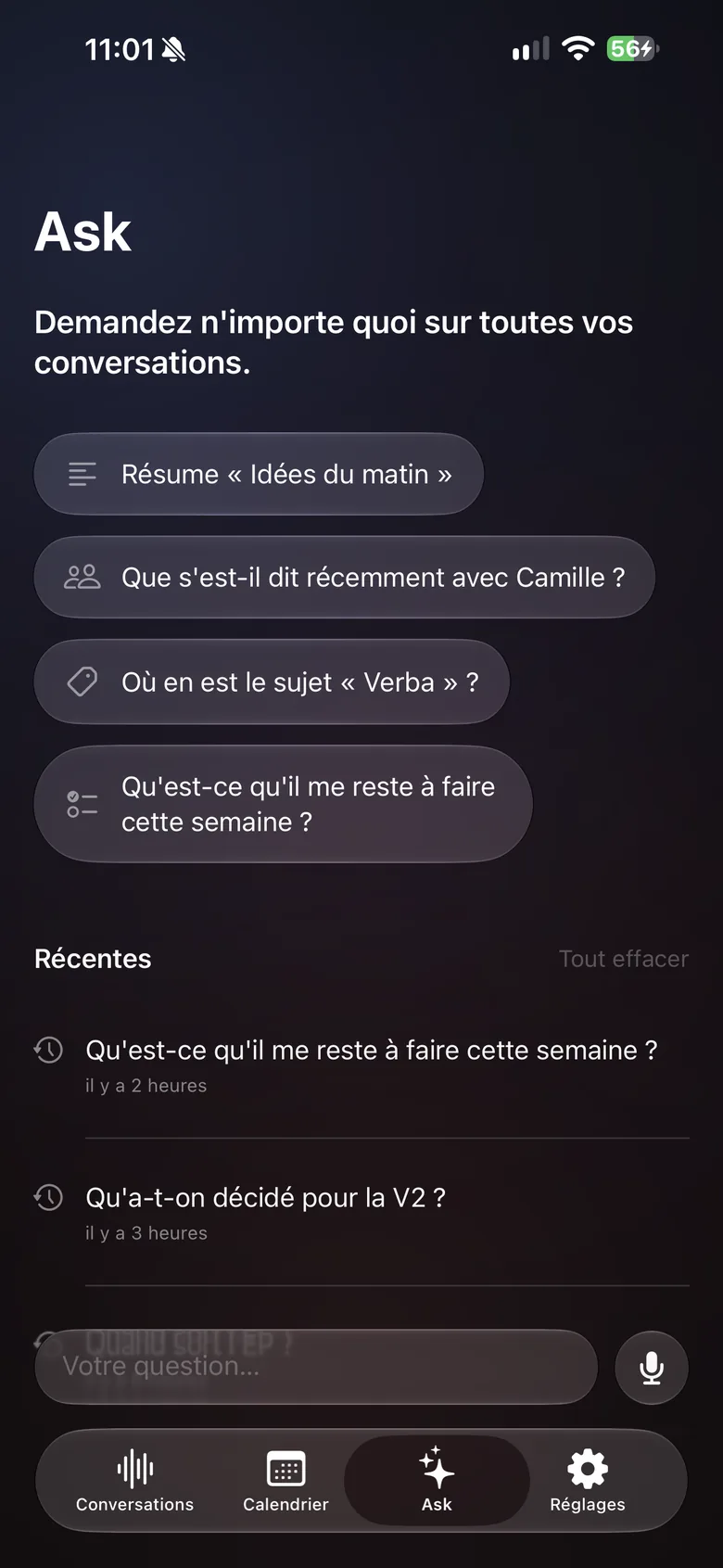 Ask sur iPhone : suggestions de questions et questions récentes.